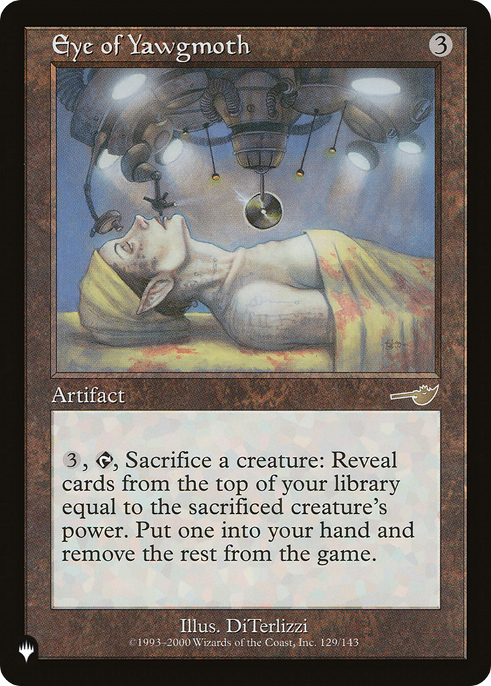 Eye of Yawgmoth (LIST-NEM-129) - The List