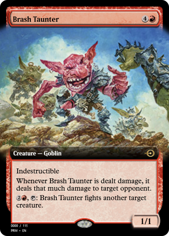 Brash Taunter (PRM-81974) - Magic Online Promos