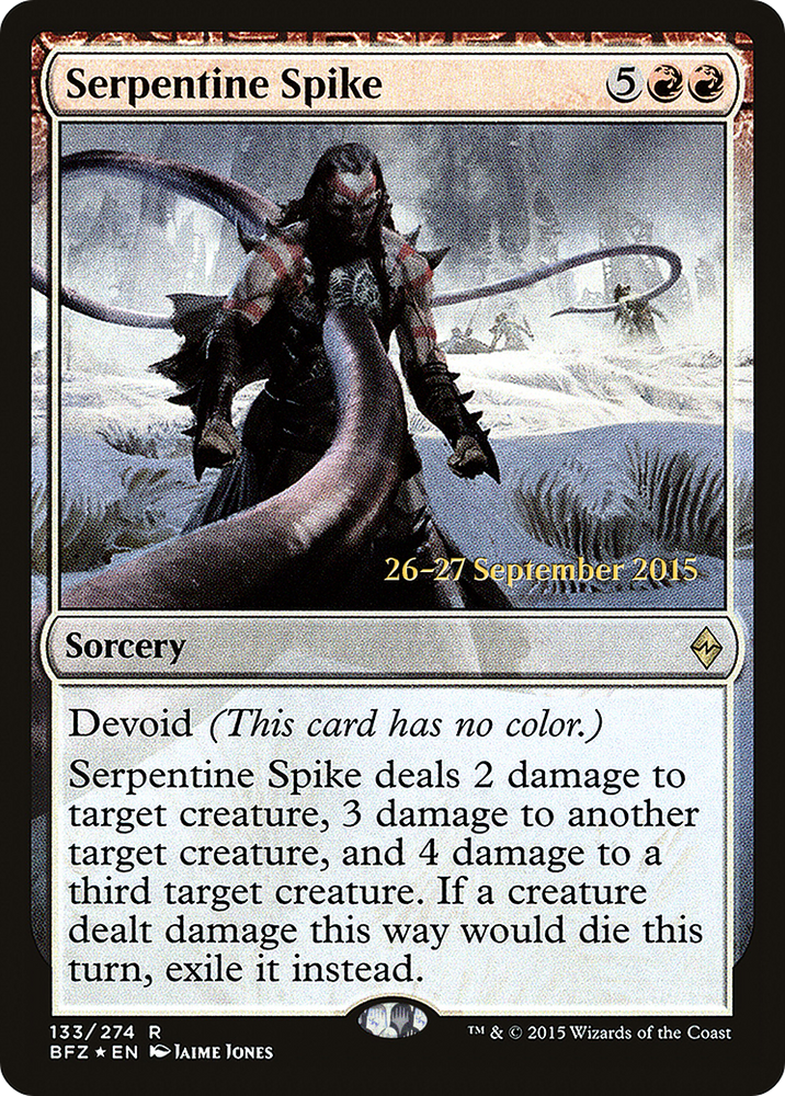 Serpentine Spike (PRE-133S) - Battle for Zendikar Promos: (devoid) Foil