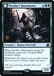 Tovolar's Huntmaster (PRE-204) - Innistrad: Midnight Hunt Promos: (Double Faced Transform) Foil