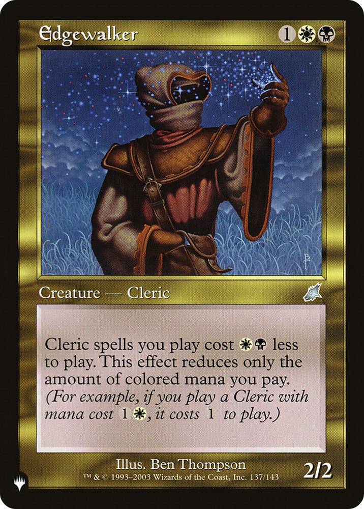 Edgewalker (LIST-SCG-137) - The List