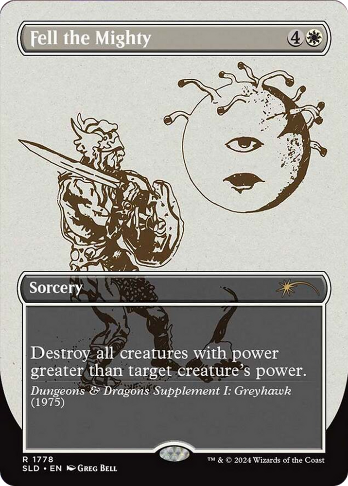 Fell the Mighty (SLD-1778) - Secret Lair Drop (Borderless)