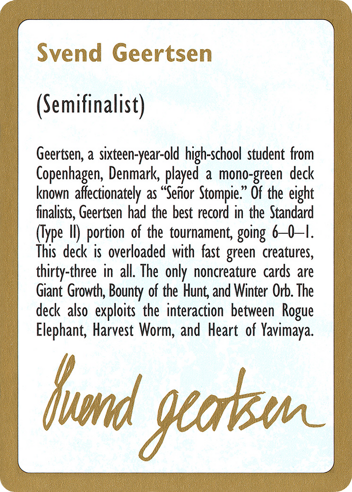 Svend Geertsen Bio (WCD-) - World Championship Decks 1997