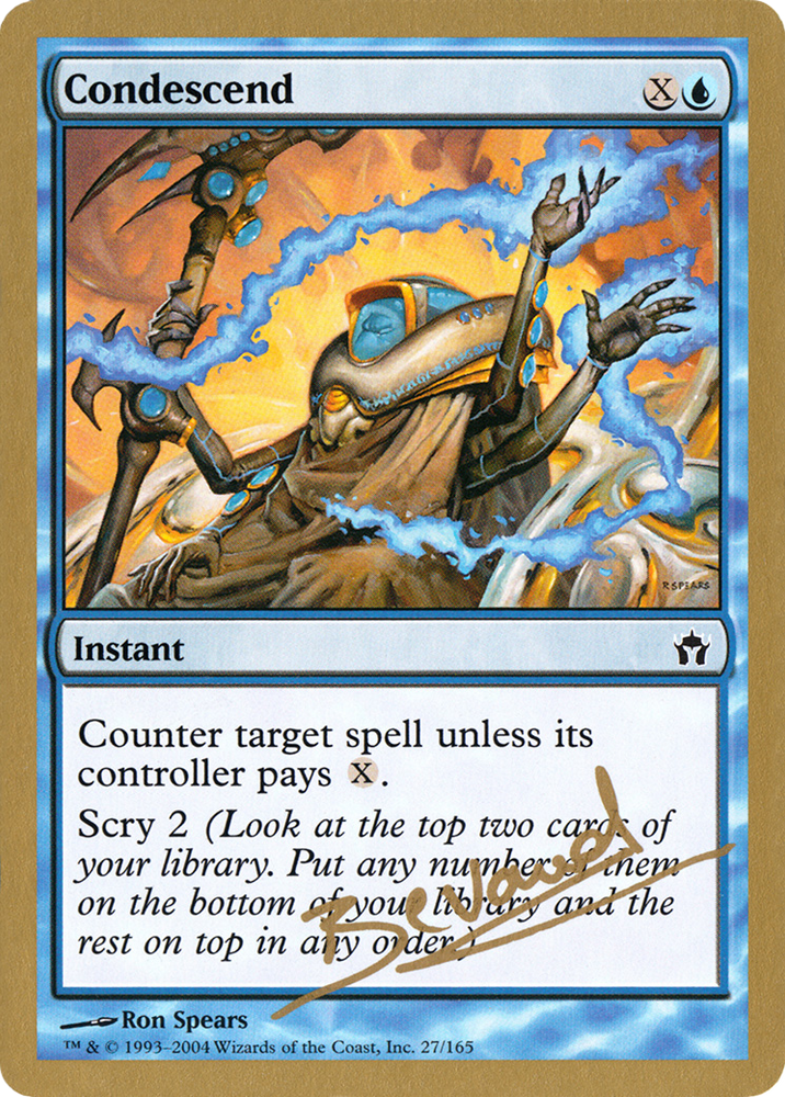 Condescend - 2004 Manuel Bevand (5DN) (WCD-MB27) - World Championship Decks 2004