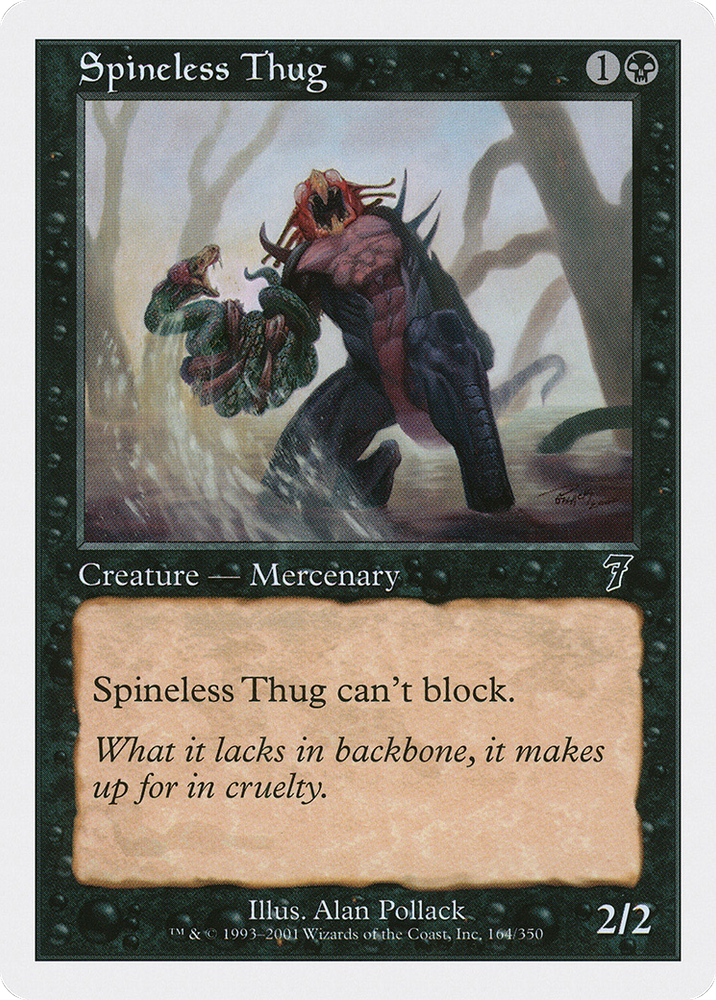 Spineless Thug (7ED-164) - Seventh Edition