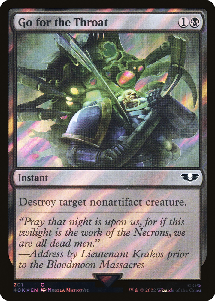 Go for the Throat (Surge Foil) (40K-201★) - Warhammer 40,000 Commander Foil