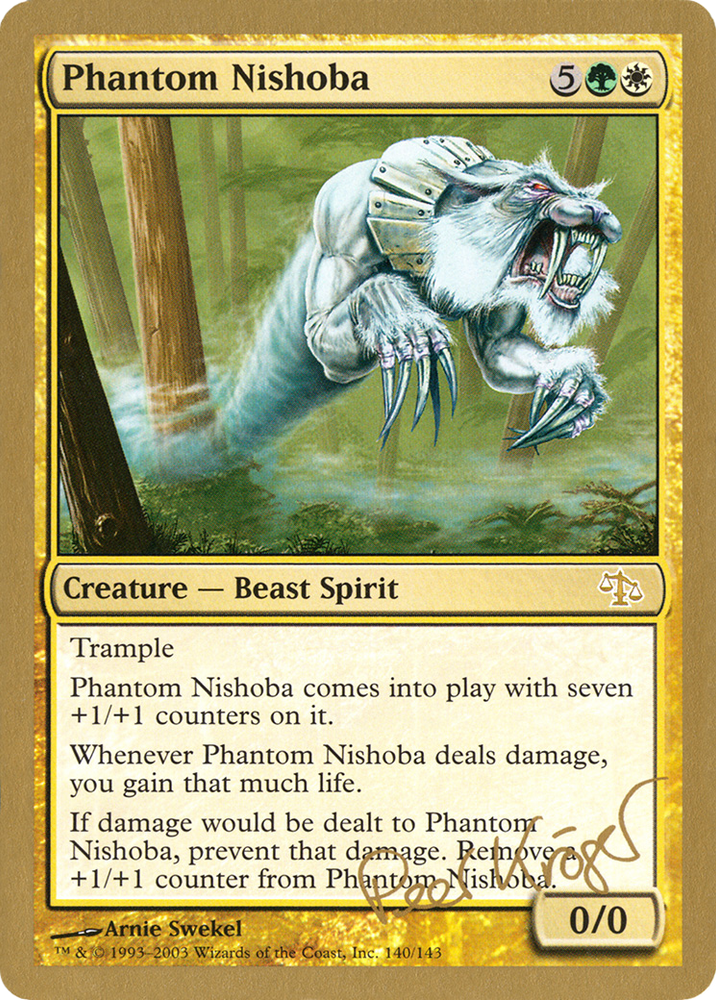 Phantom Nishoba - 2003 Peer Kroger (JUD) (WCD-PK190) - World Championship Decks 2003