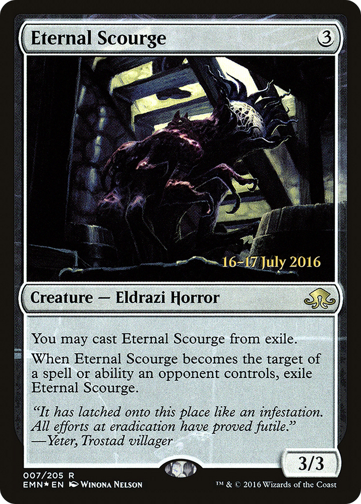 Eternal Scourge (PRE-07S) - Eldritch Moon Promos Foil