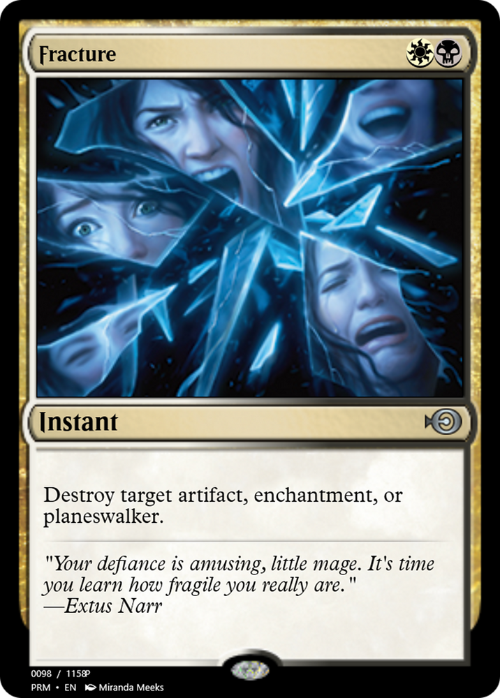 Fracture (PRM-90168) - Magic Online Promos Foil