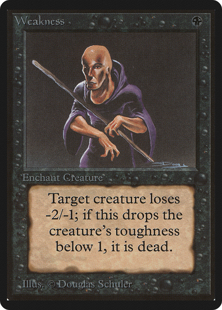 Weakness (LEB-135) - Limited Edition Beta