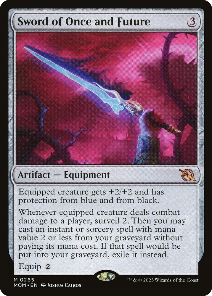 Sword of Once and Future (MOM-265) - March of the Machine