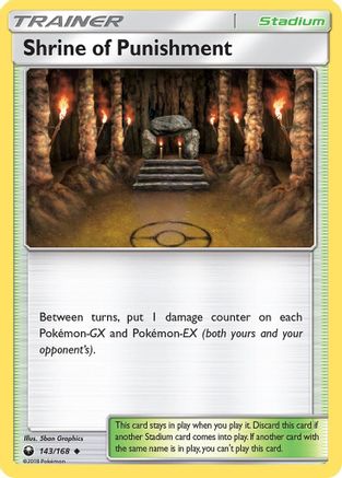 Shrine of Punishment 143/168  SM  Celestial Storm - Uncommon