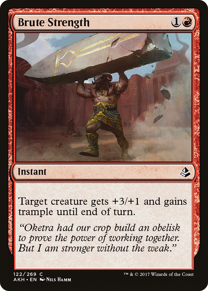 Brute Strength (AKH-122) - Amonkhet