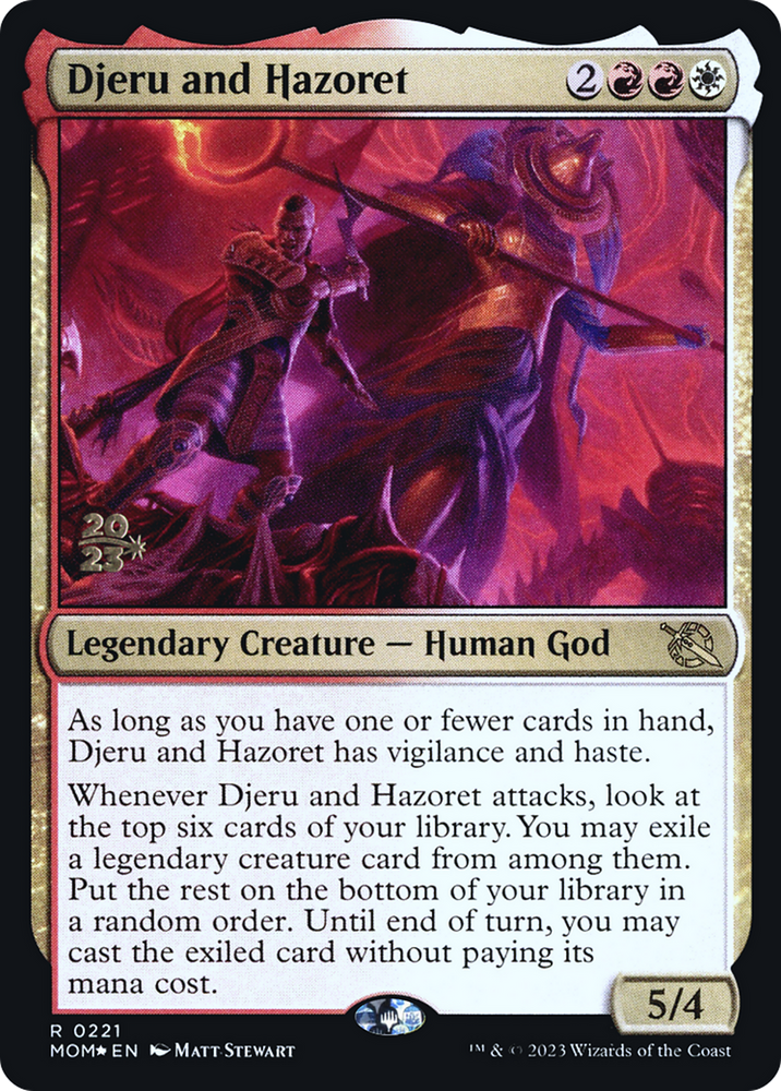 Djeru and Hazoret (PRE-221S) - March of the Machine Promos Foil