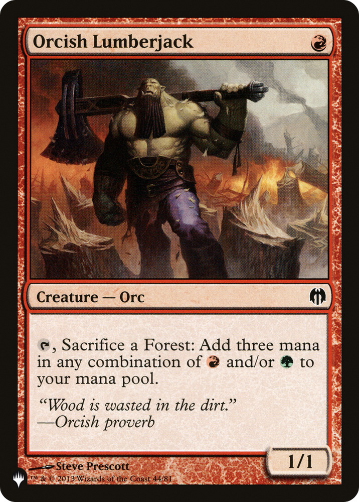 Orcish Lumberjack (LIST-DDL-44) - The List