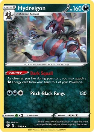 Hydreigon 110/189  SWSH03 Darkness Ablaze - Rare