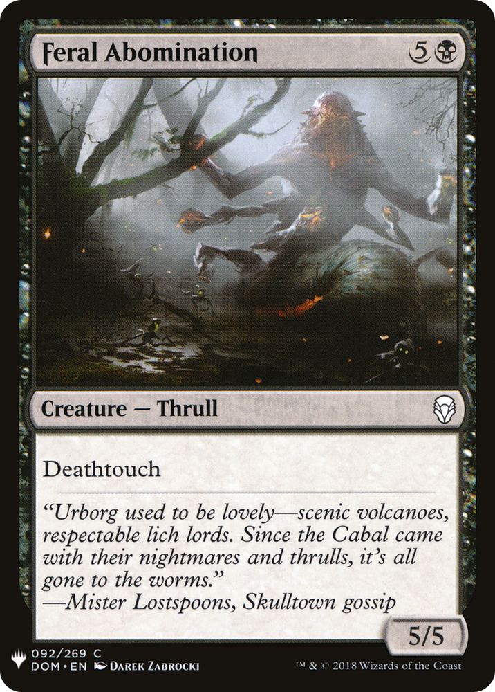 Feral Abomination (LIST-DOM-92) - The List