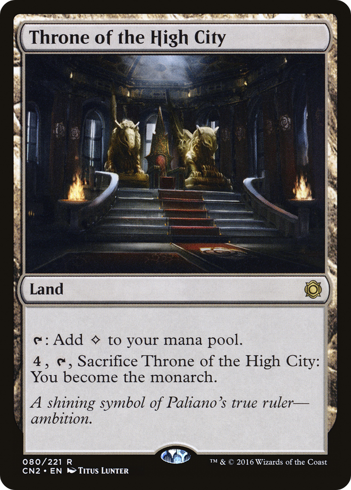 Throne of the High City (CN2-080) - Conspiracy: Take the Crown