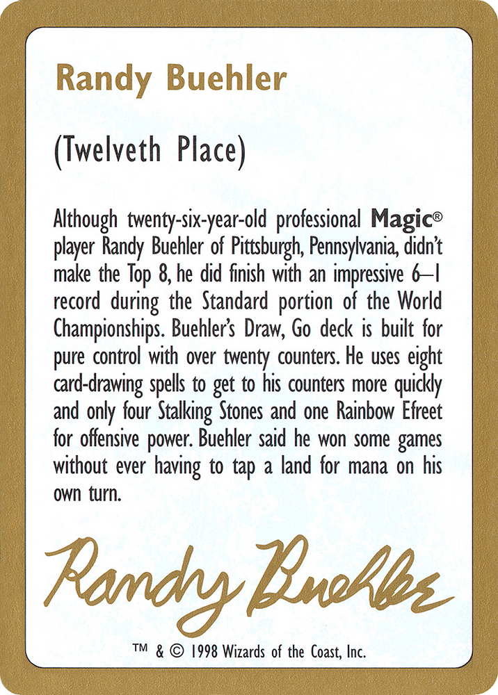 Randy Buehler Bio (WCD-RB0A) - World Championship Decks 1998