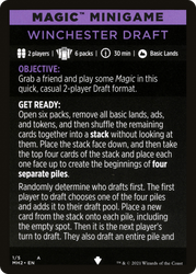 Winchester Draft // Winchester Draft (cont'd) (MMH2-001) - Modern Horizons 2 Minigames