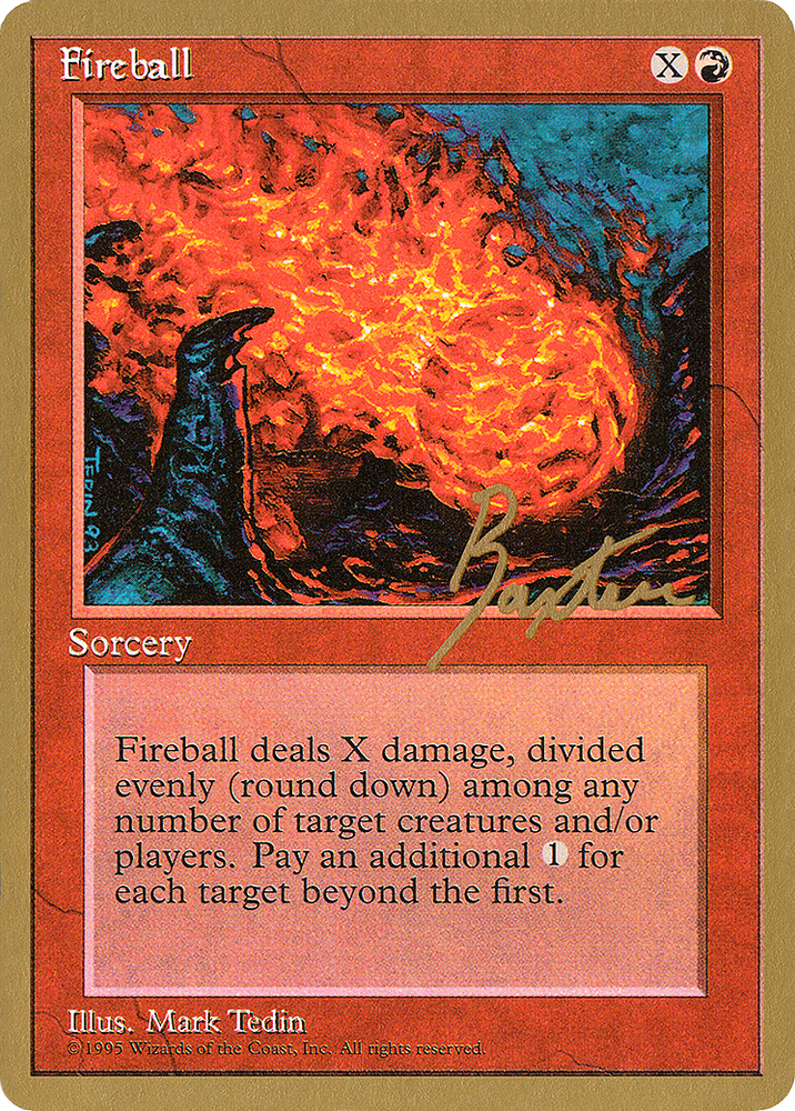 Fireball - 1996 George Baxter (4ED) (WCD-) - Pro Tour Collector Set