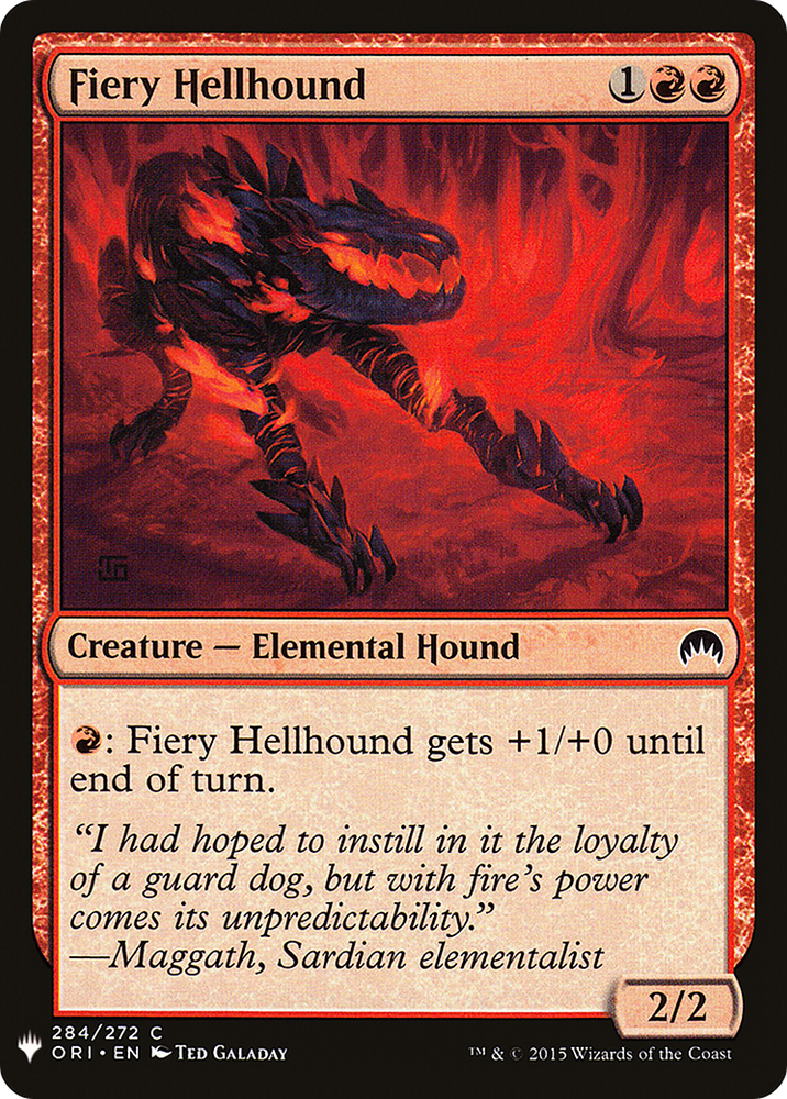Fiery Hellhound (LIST-ORI-284) - The List