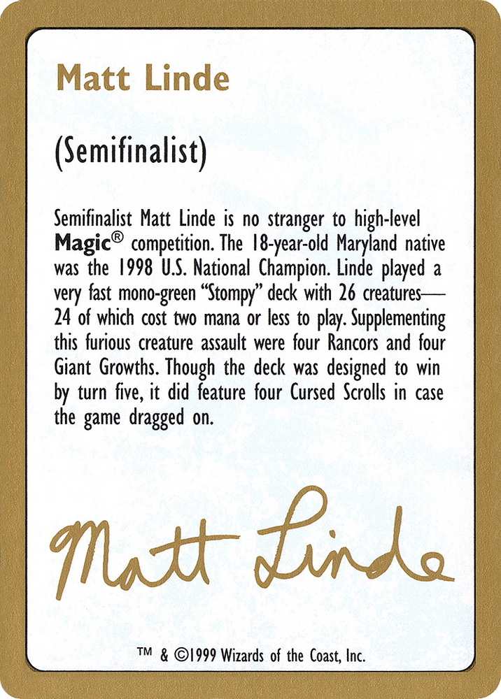 Matt Linde Bio (WCD-) - World Championship Decks 1999