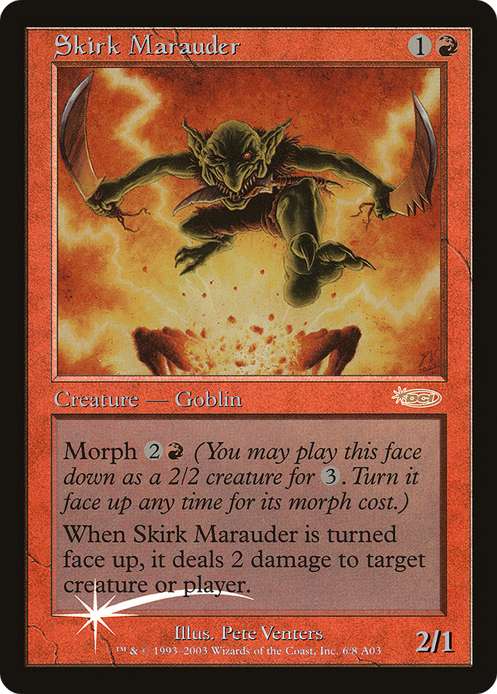 Skirk Marauder (ARENA-) - Arena League 2003 Foil