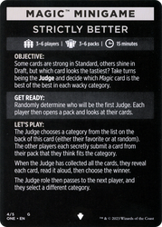 Strictly Better // Strictly Better (cont'd) (MONE-004) - Phyrexia: All Will Be One Minigames