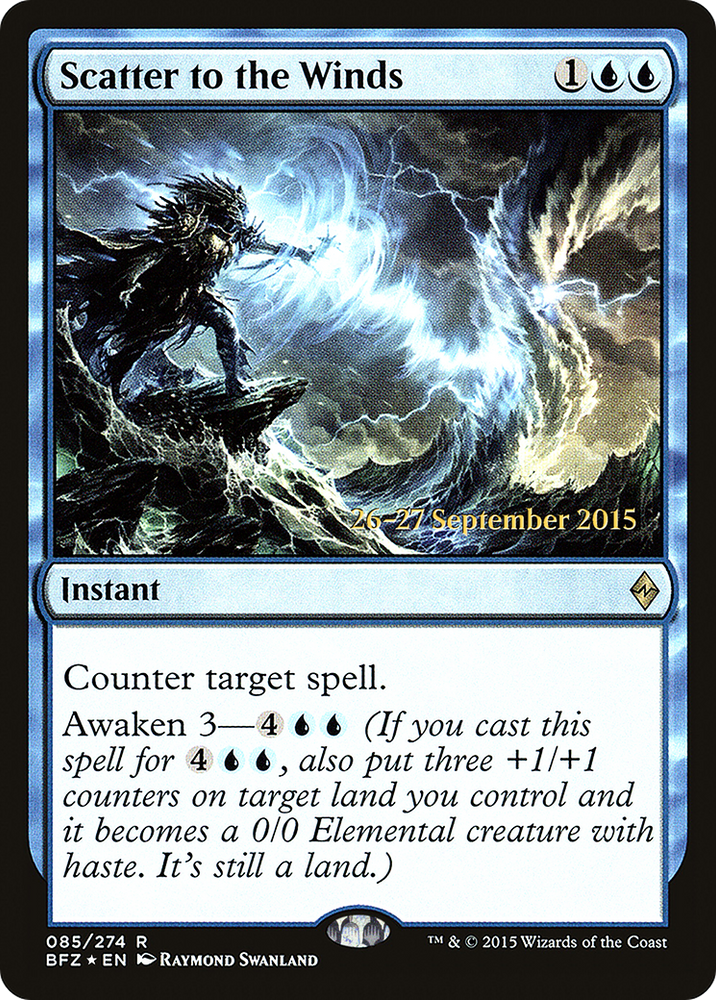 Scatter to the Winds (PRE-85S) - Battle for Zendikar Promos Foil