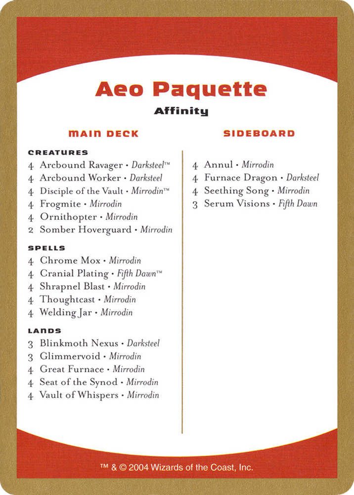 Aeo Paquette Decklist (WCD-AP0B) - World Championship Decks 2004