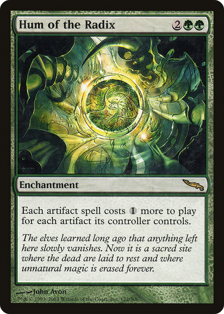Hum of the Radix (MRD-122) - Mirrodin