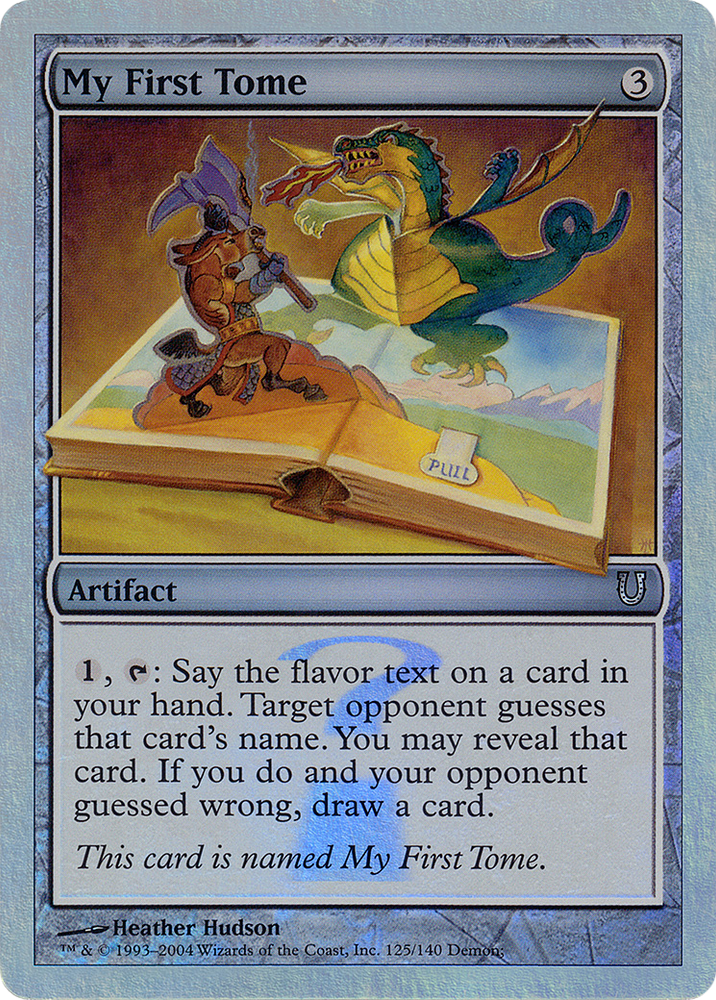 My First Tome (Alternate Foil) (UNH-125★) - Unhinged Foil