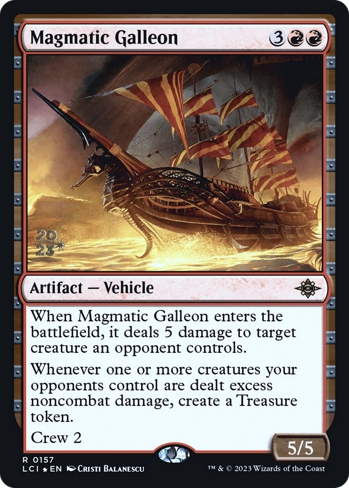 Magmatic Galleon (PRE-157) - The Lost Caverns of Ixalan Promos Foil