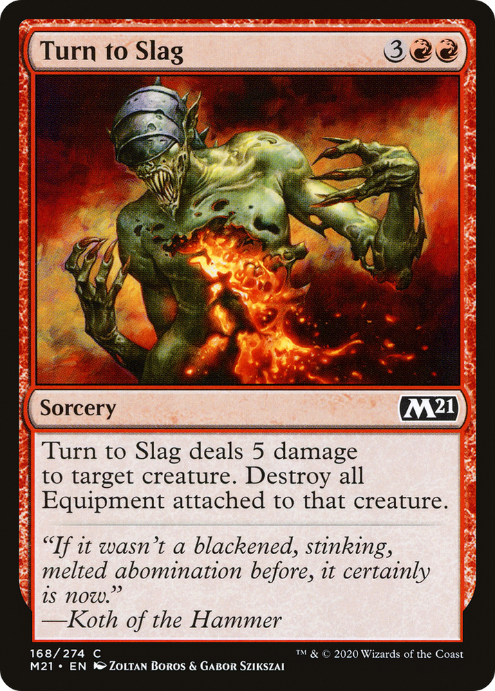 Turn to Slag (M21-168) - Core Set 2021 Foil