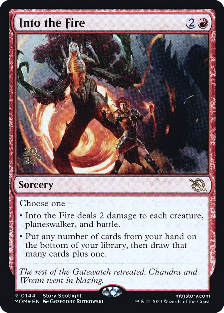 Into the Fire (PRE-144S) - March of the Machine Promos Foil