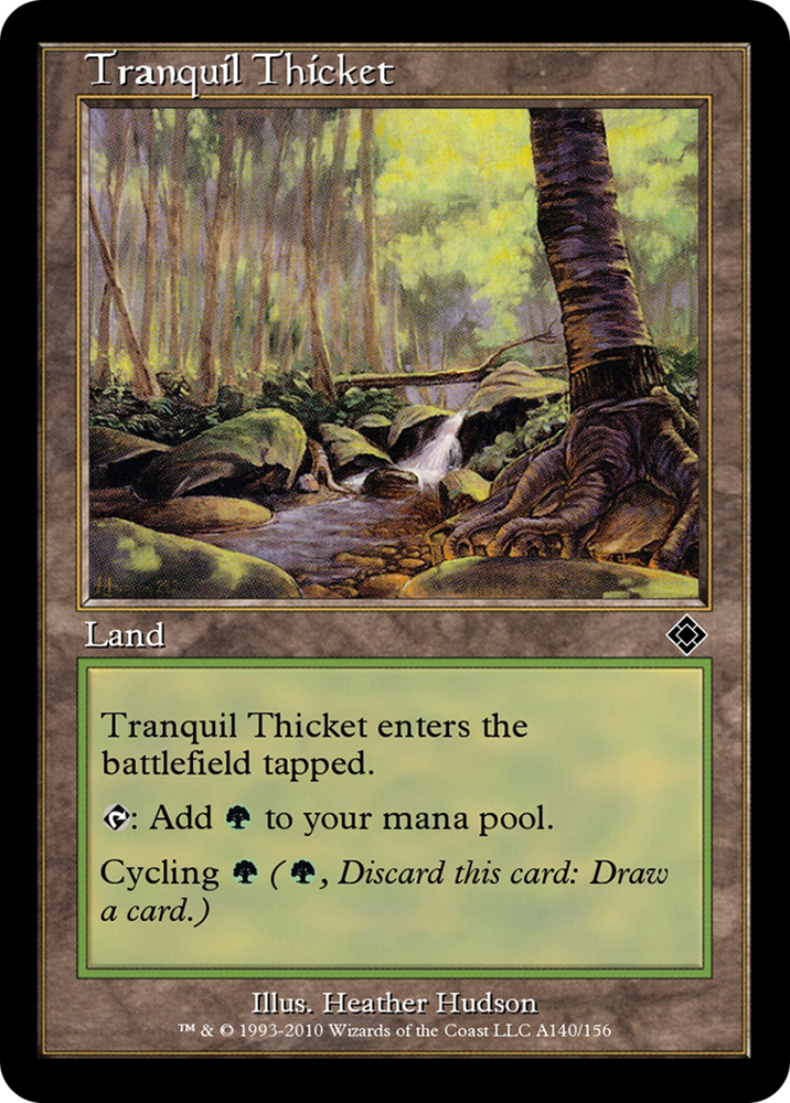 Tranquil Thicket (TD0-A140) - Magic Online Theme Decks