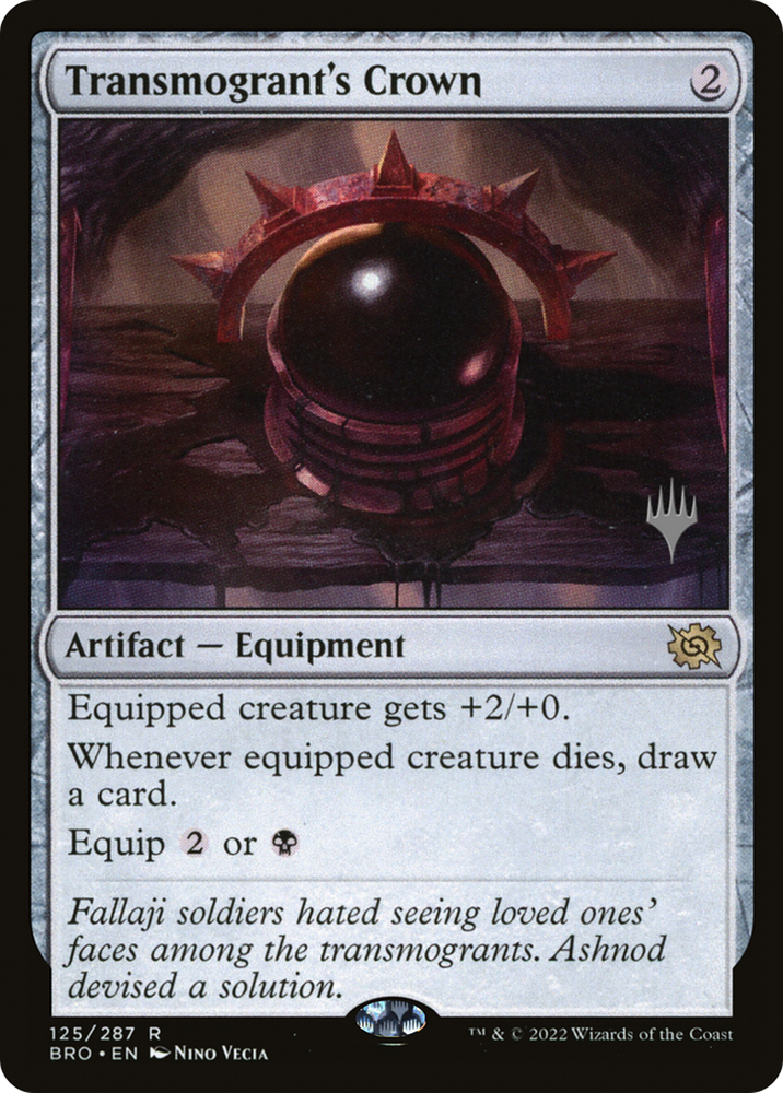 Transmogrant's Crown (PPBRO-125P) - The Brothers' War Promos