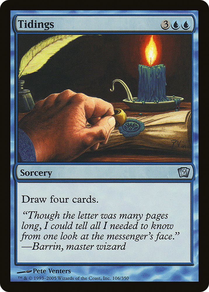 Tidings (9ED-106★) - Ninth Edition Foil