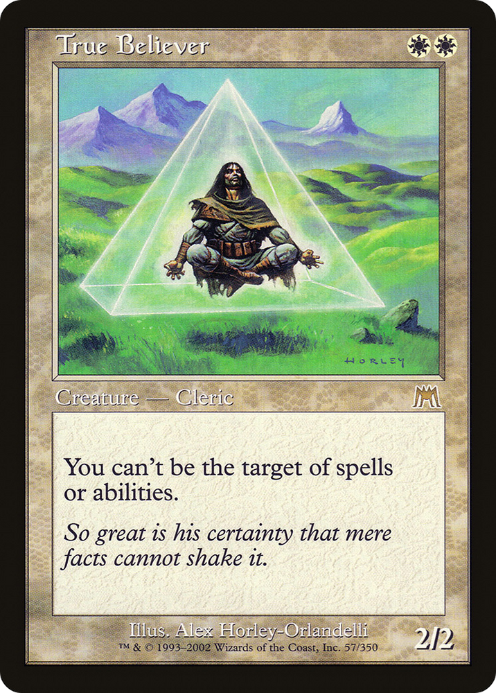 True Believer (ONS-057) - Onslaught Foil