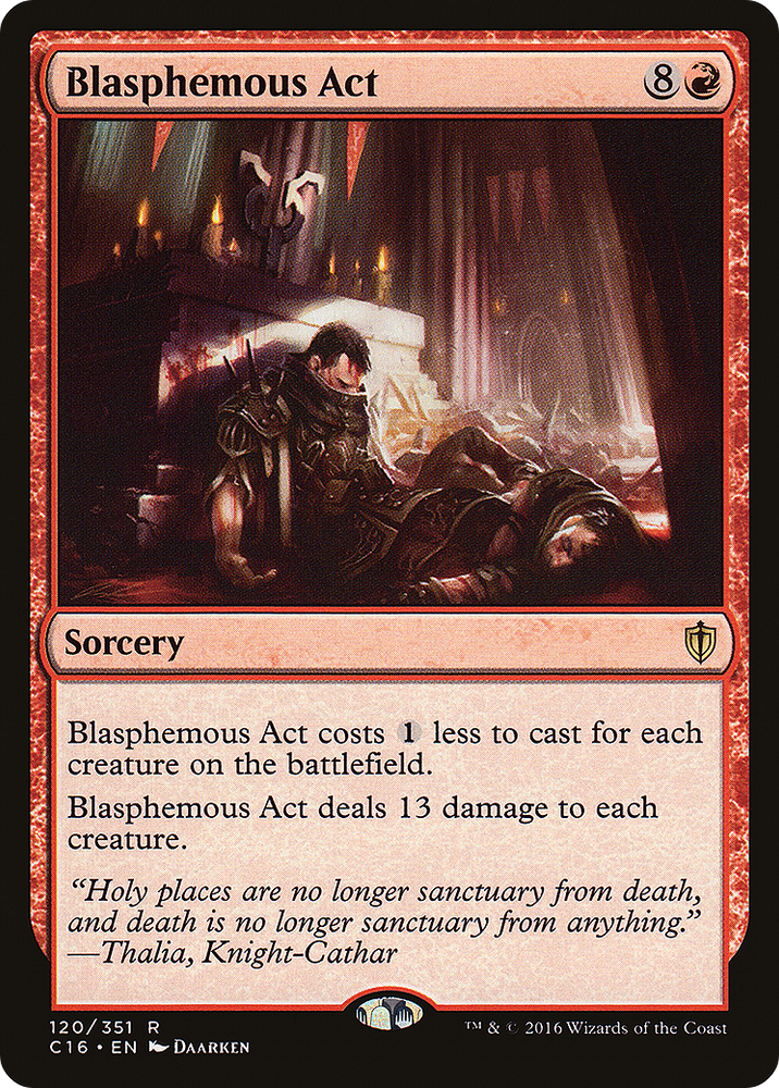 Blasphemous Act (C16-120) - Commander 2016