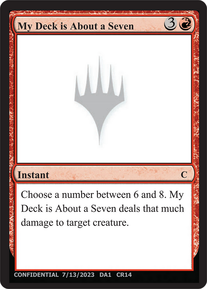My Deck is About a Seven (UNK-CR14A) - Unknown Event