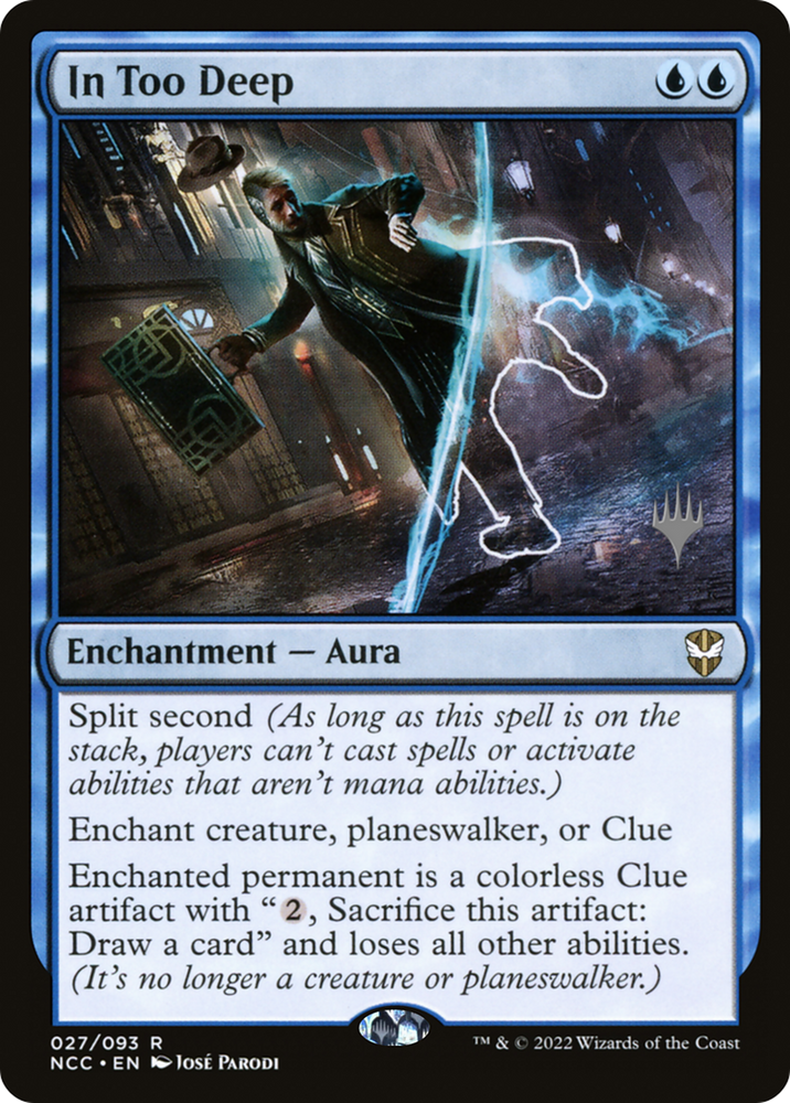 In Too Deep (PPSNC-27P) - New Capenna Commander Promos Foil