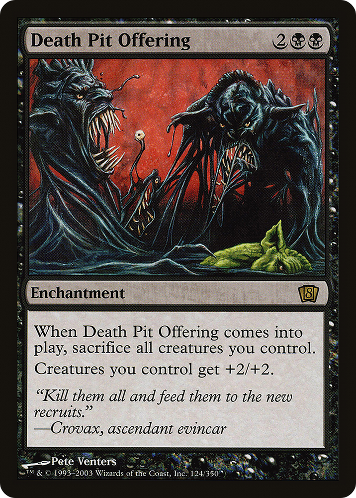 Death Pit Offering (8ED-124★) - Eighth Edition Foil