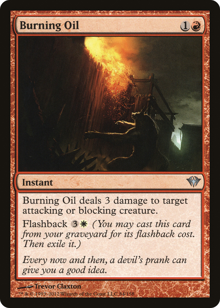 Burning Oil (DKA-084) - Dark Ascension