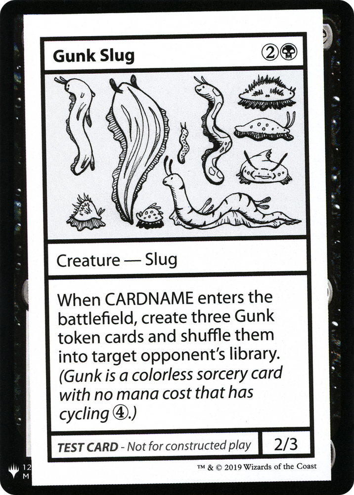 Gunk Slug (CMB1-043) - Mystery Booster Playtest Cards 2019