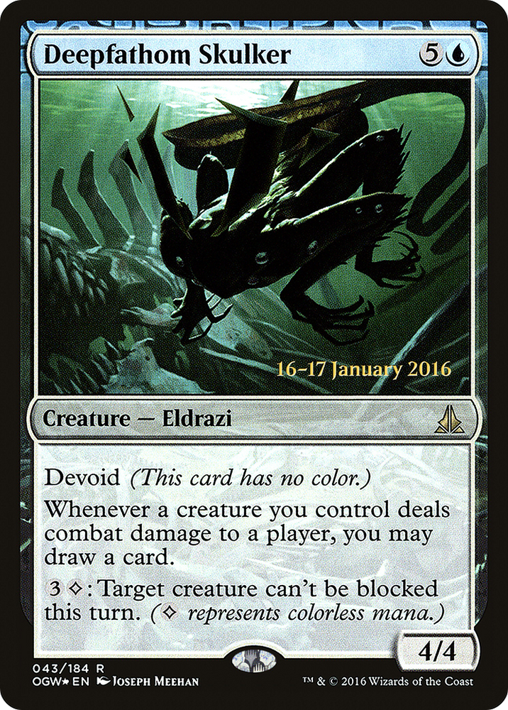Deepfathom Skulker (PRE-43S) - Oath of the Gatewatch Promos: (devoid) Foil