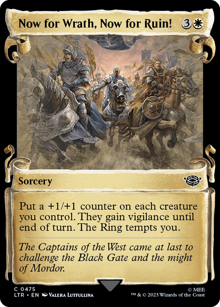 Now for Wrath, Now for Ruin! (Showcase Scrolls) (LTR-475) - The Lord of the Rings: Tales of Middle-earth: (Showcase)