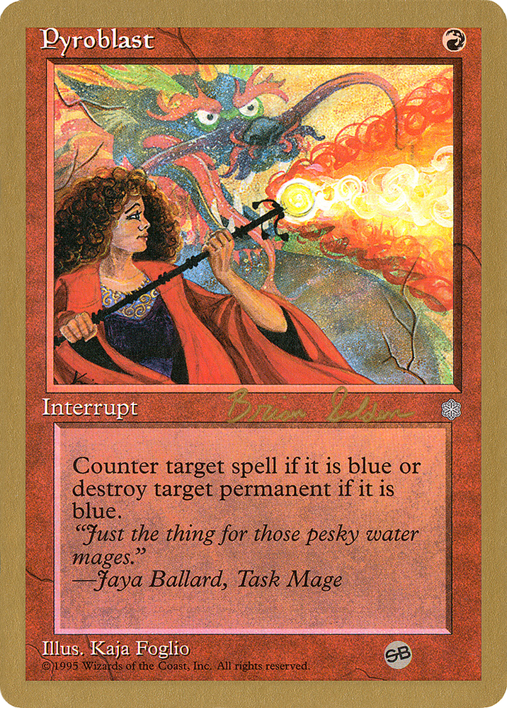 Pyroblast - 1998 Brian Selden (ICE) (SB) (WCD-) - World Championship Decks 1998
