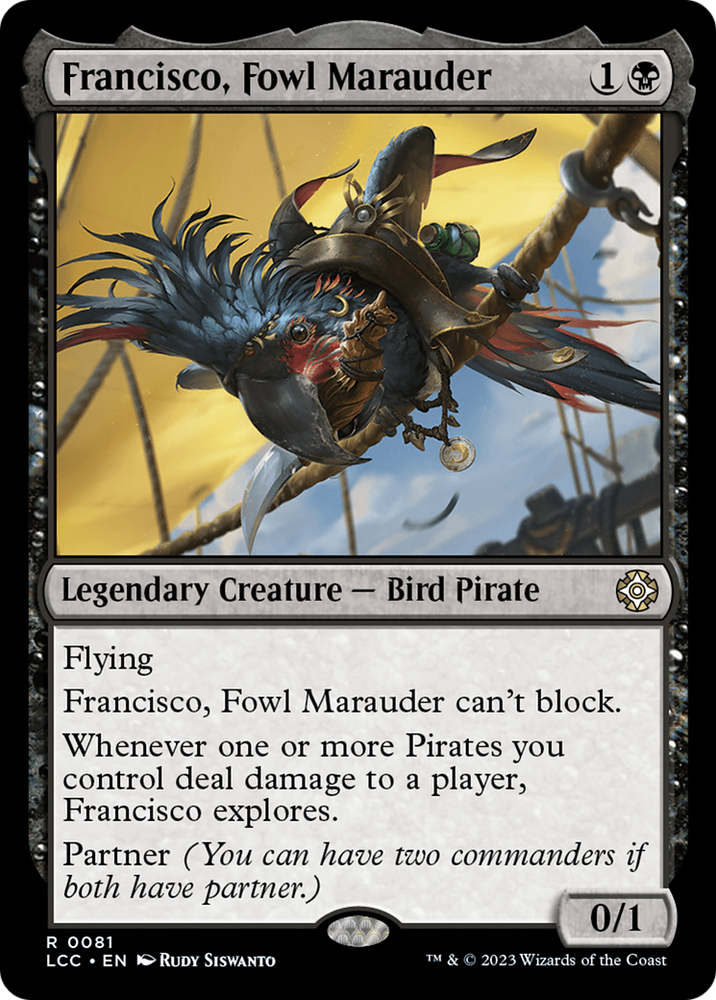 Francisco, Fowl Marauder (LCC-081) - The Lost Caverns of Ixalan Commander